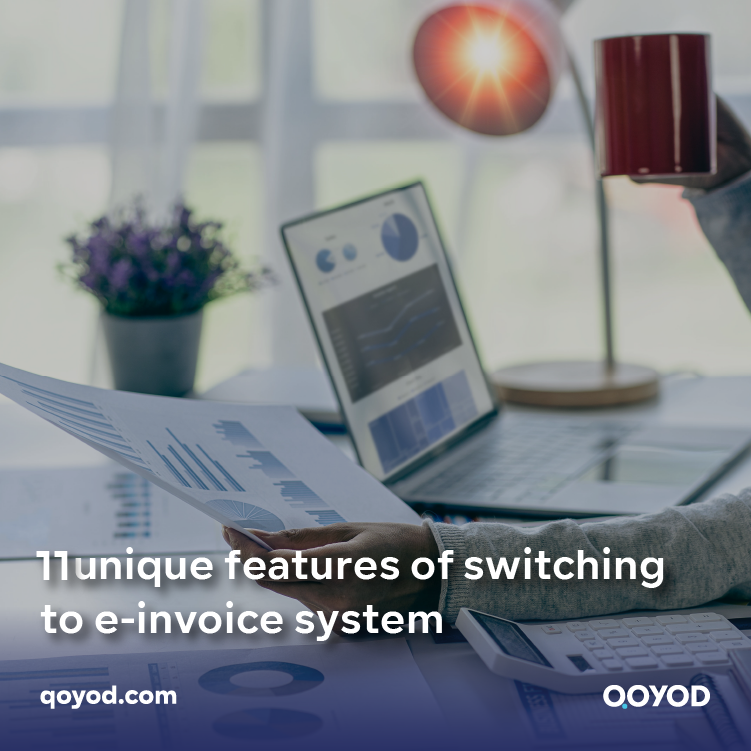 11 unique features of switching to e-invoice system