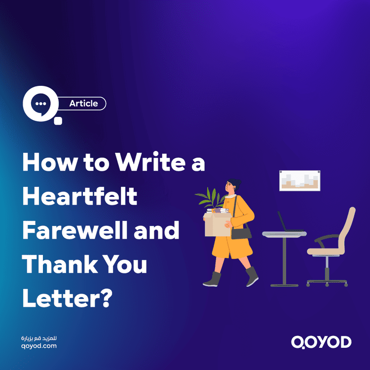 How to Write a Heartfelt Farewell and Thank You Letter?