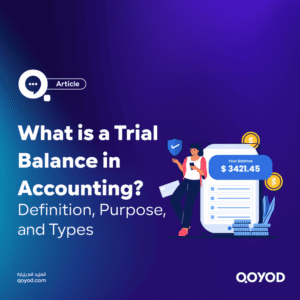 What is a Trial Balance in Accounting Definition, Purpose, and Types